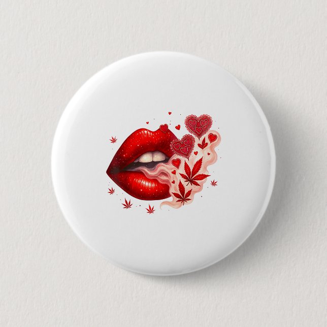 Valentine’s Day Weed Lover Stoner Babe  Button (Front)