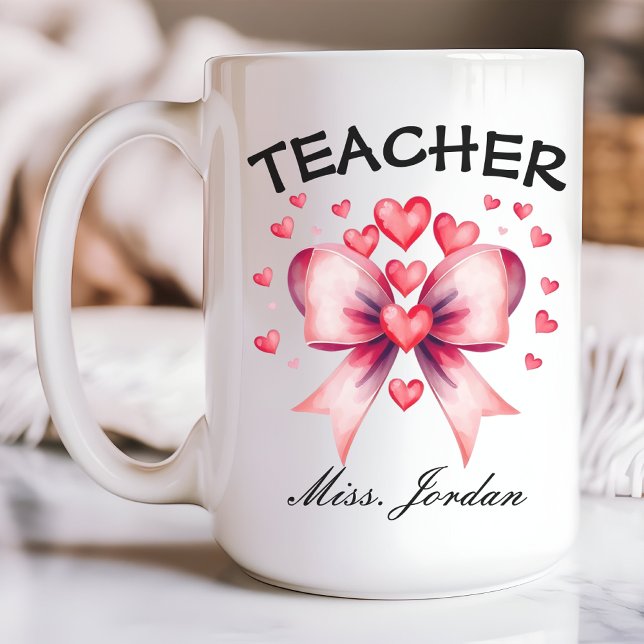 Valentine’s Teacher Coffee Mug, Custom Name Gift Coffee Mug (teacher Valentine’s mug, custom name mug, coquette bow mug, Valentine’s gift for teacher, )