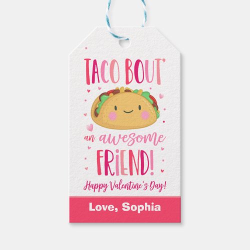 Valentine Taco Bout An Awesome Friend School Gift Tags