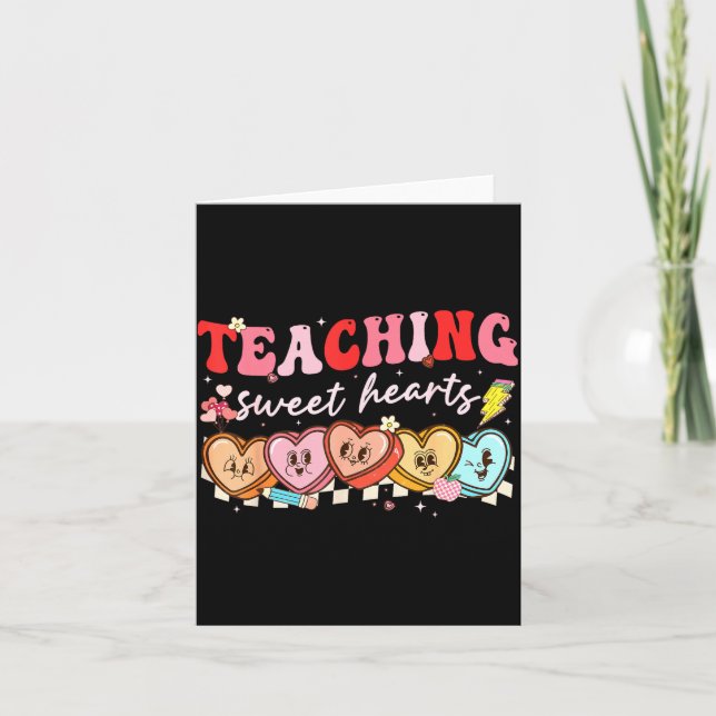 Valentine Teaching Sweet Hearts Teacher Men Women  Card (Front)