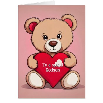Valentine Teddy Bear For Godson by dryfhout at Zazzle