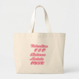 Valentine Tip: Hakuna Matata Funny Text Art Print Large Tote Bag