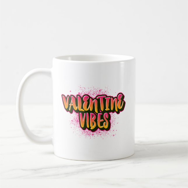 Valentine Vibes Coffee Mug (Left)