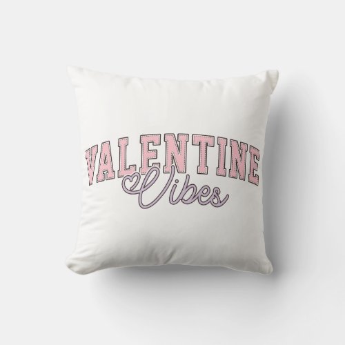 Valentine Vibes Throw Pillow