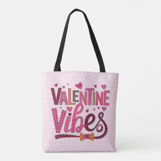 Valentine Vibes Tote Bag