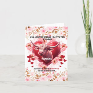 Valentine What I have to say is moo Holiday Card
