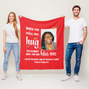 Valentine WHEN YOU MISS ME HUG THIS Photo Fleece Blanket