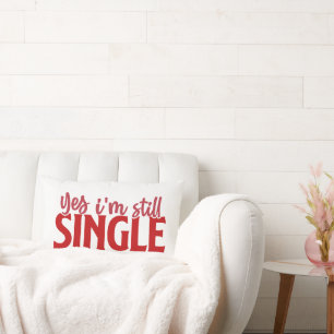 Valentine Yes I'm Single Red on White Lumbar Pillow