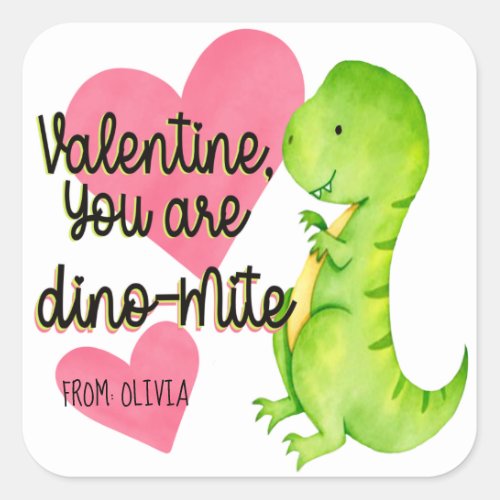 Valentine You are Dino_mite Dinosaur Trex Hearts Square Sticker
