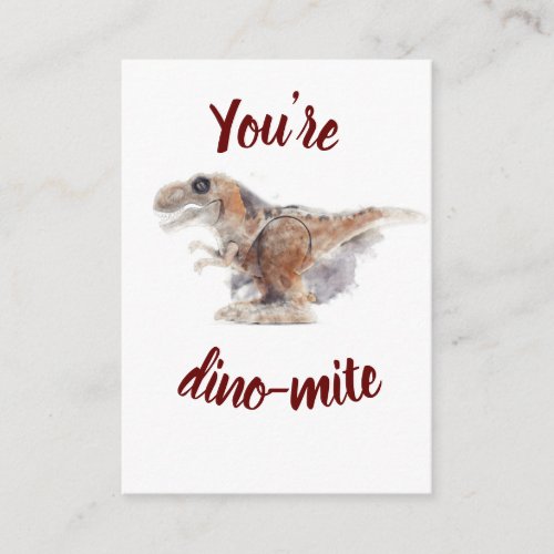 Valentine You are dino_mite Enclosure Card