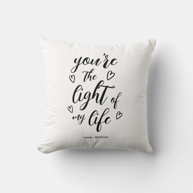 Valentine You're the Light of my Life White Throw Pillow (Front)
