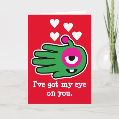 Valentines alien Ive got my eye on you Holiday Card