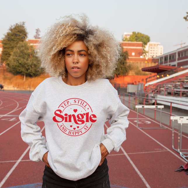 Valentine's alternative t-shirt, Yep, Still Single T-Shirt (Creator Uploaded)