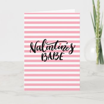 Valentine's Babe With Kjv Scripture And Message Card by Christian_Quote at Zazzle