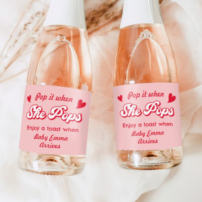 Valentines Baby Shower Pop It When She Pops Sparkling Wine Label (Creator Uploaded)