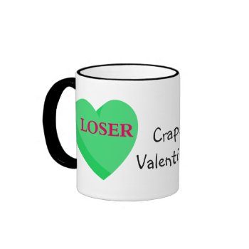 Valentines Cards and GIfts are for Losers mug