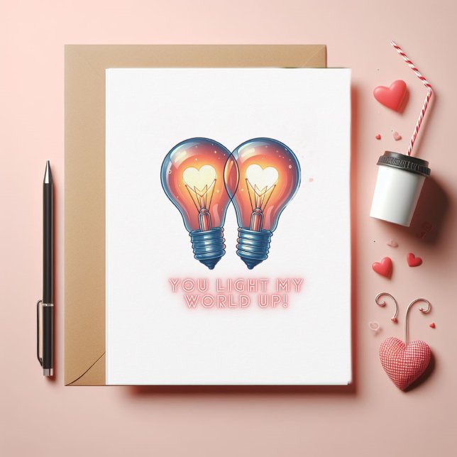 Valentine's cute joke holiday card (Great Valentine's fun card "You light up my world")