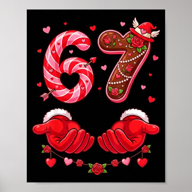 Valentine's Day 67 Hilarious Six Seven Love Meme F Poster (Front)