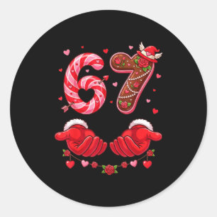 Valentines Day 67 Hilarious Six Seven Love Meme Fo Classic Round Sticker