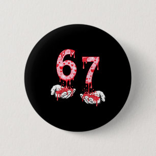 Valentines Day 67 Meme Six Seven 6 7 Valentine Hea Button