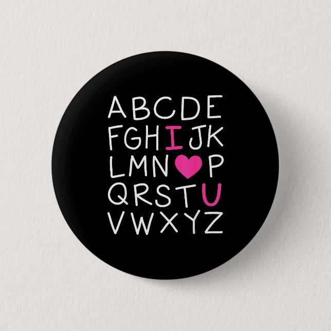 Valentines Day Abc I Love You Alphabet Teacher Gir Button (Front)