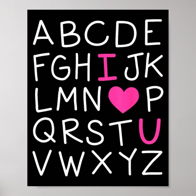 Valentines Day Abc I Love You Alphabet Teacher Gir Poster (Front)