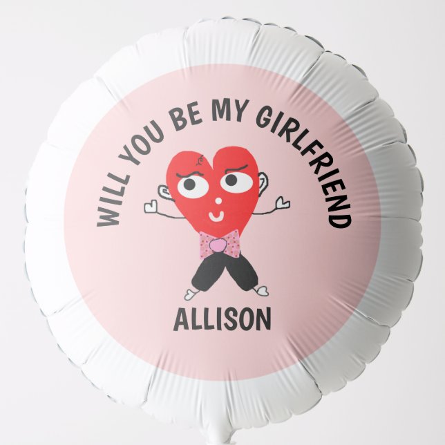Valentines Day Be My Girlfriend Personalized Balloon (Front)
