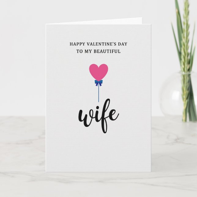 Valentines Day Beautiful Wife Card (Front)