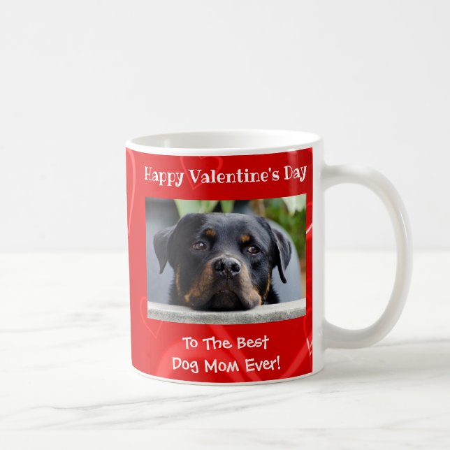 Valentines Day Best Dog Mom Ever Cute Photo Coffee Mug (Right)