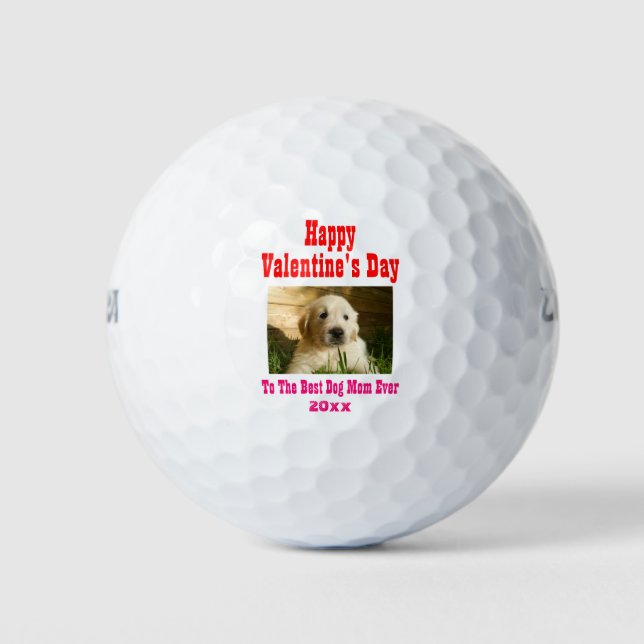 Valentines Day Best Dog Mom Ever Pet Photo Golf Balls (Front)