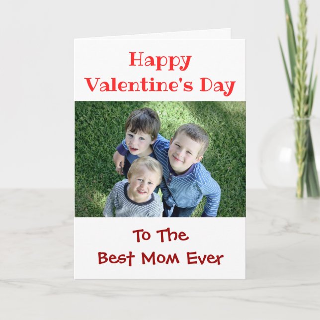 Valentines Day Best Mom Ever Kids Photo Holiday Card (Front)