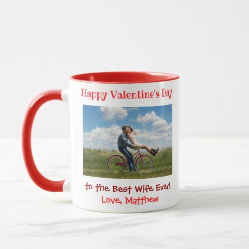 Valentines Day Best Wife Ever Cute Couple Photo Mug