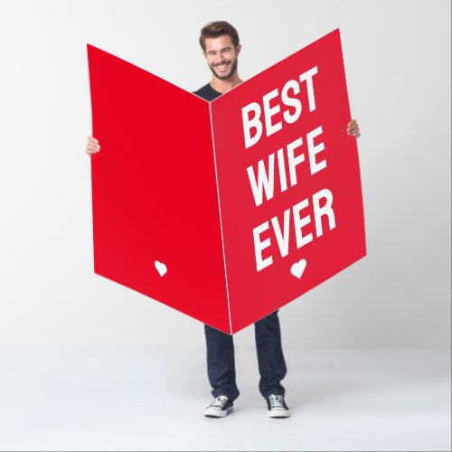 Valentines Day Best Wife Ever Red Heart Giant Card