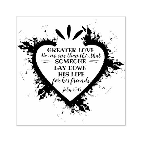 Valentines Day Bible Verse John 1513 Rubber Stamp