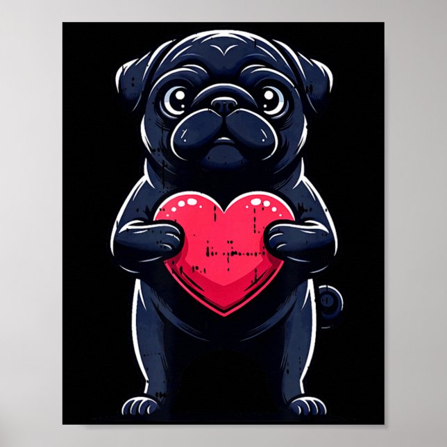 Valentines Day Black Pug Heart Funny Dog Mom Dad F Poster (Front)