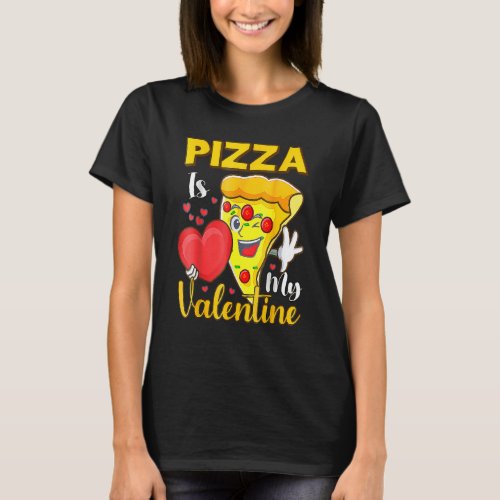 Valentines Day Boys Kids Pizza Is My Valentine 1 T_Shirt
