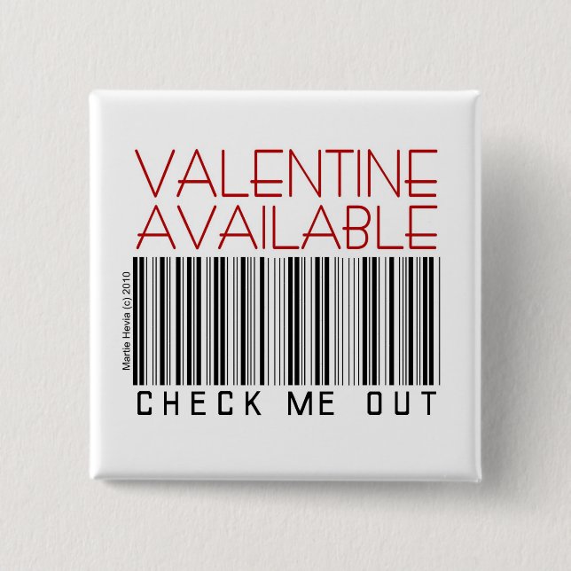Valentine's Day Button/Pin (1) - Check Me Out Button (Front)
