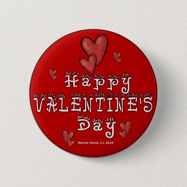 Valentine's Day Buttons/Pins (1) Pinback Button (Front)