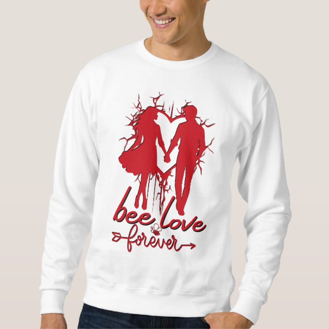 Valentine's Day Buzz Sweatshirt (Front)