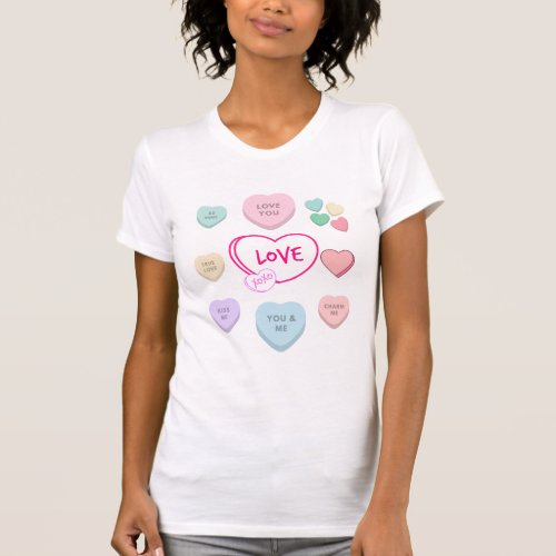 Valentines Day Candy Hearts T_Shirt