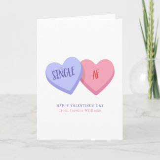 Valentine's Day Candy Single AF Card