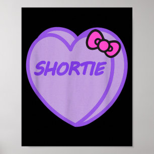 Valentines day candy sweet hearts love shortie poster