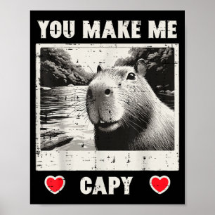 Valentines Day Capybara Selfie Make Me Capy Men Wo Poster