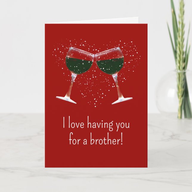 Valentine's Day Card for Brother Wine Funny (Front)