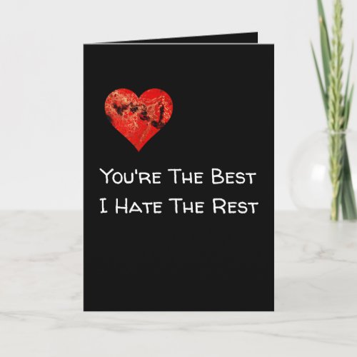 Valentines Day Card Funny Youre the Best Custom