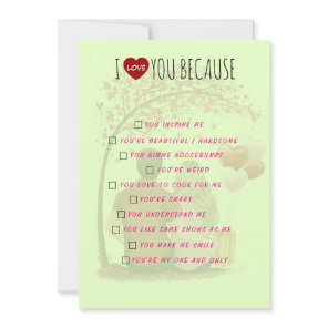 Valentine's Day Card - I Love You Because