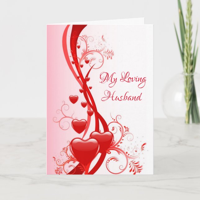 Valentine's Day Card-My Loving Husband  Holiday Card (Front)