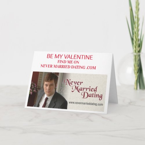 Valentines Day Card  Never Married Dating 