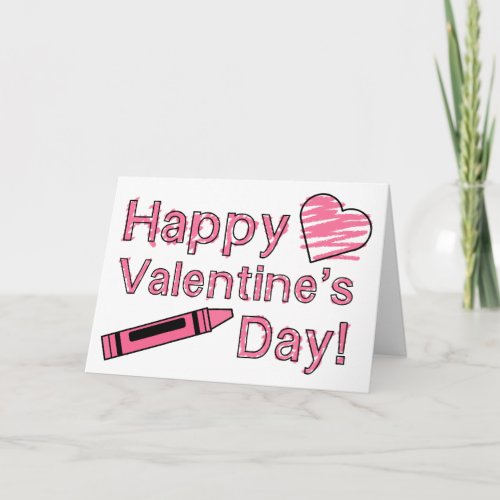 Valentines Day Card _ Pink Crayon  Heart