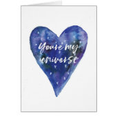 Valentines Day card, You're my universe (Front)